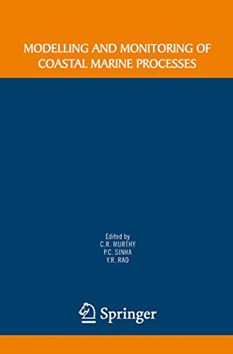 Modelling and Monitoring of Coastal Marine Processes [Hardcover]