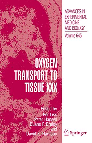 Oxygen Transport to Tissue XXX [Hardcover]