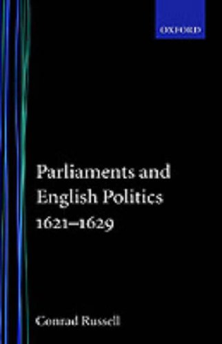 Parliaments and English Politics, 1621-1629 [Hardcover]