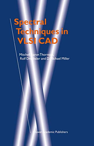 Spectral Techniques in VLSI CAD [Hardcover]