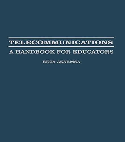 Telecommunications A Handbook for Educators [Hardcover]