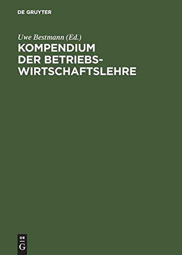 Kompendium der Betriebsirtschaftslehre [Hardcover]