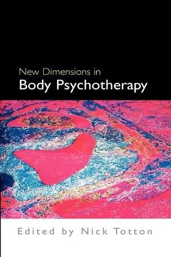 Ne Dimensions in Body Psychotherapy [Paperback]