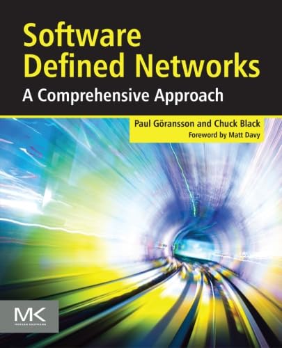 Software Defined Networks: A Comprehensive Approach [Paperback]