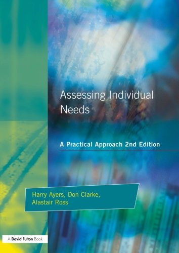 Assessing Individual Needs A Practical Approach [Paperback]