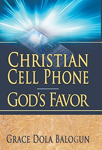 Christian Cell Phone God's Favor [Paperback]