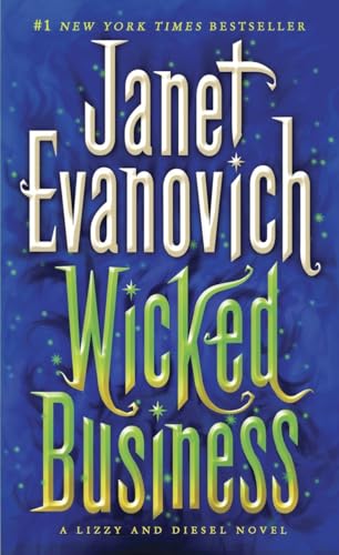 Wicked Business: A Lizzy and Diesel Novel [Paperback]