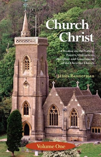 The Church Of Christ Volume One [Paperback]