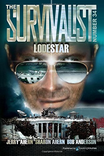 Lodestar (the Survivalist) (volume 34) [Paperback]