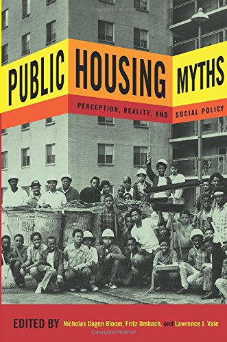 Public Housing Myths Perception, Reality, And Social Policy [Paperback]