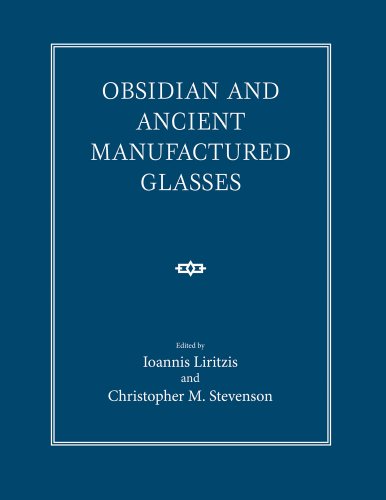 Obsidian And Ancient Manufactured Glasses [Hardcover]