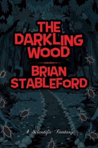 The Darkling Wood [Paperback]