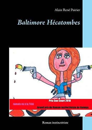 Baltimore Hecatombes (french Edition) [Paperback]