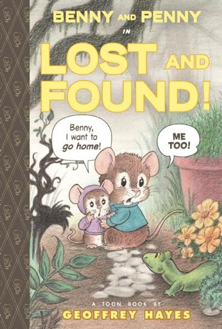 Benny and Penny in Lost and Found: Toon Books Level 2 [Hardcover]