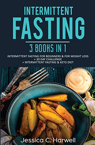 Intermittent Fasting  3 Books In 1 [Paperback]