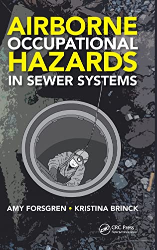 Airborne Occupational Hazards in Seer Systems [Hardcover]