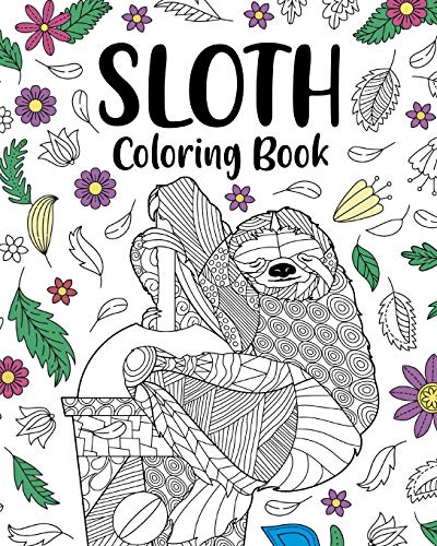 Sloth Coloring Book [Paperback]