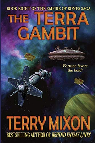 Terra Gambit (Book 8 of the Empire of Bones Saga) [Unknon]