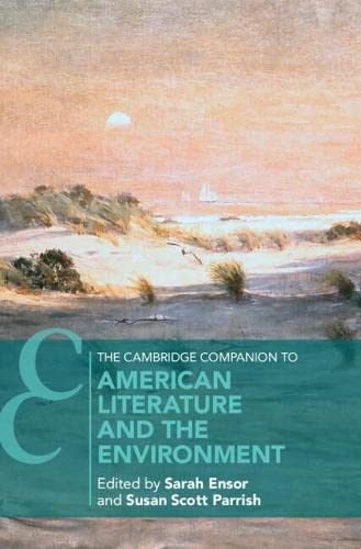 The Cambridge Companion to American Literature and the Environment [Hardcover]