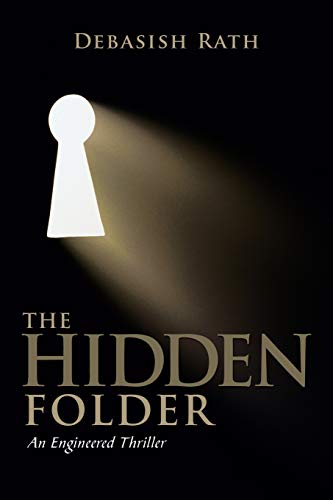 The Hidden Folder An Engineered Thriller [Paperback]