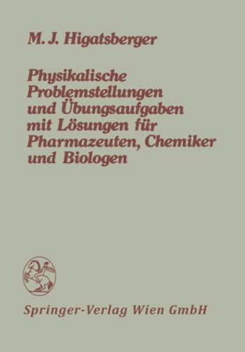 Physikalische Problemstellungen und bungsaufgaben mit Lsungen fr Pharmazeuten [Paperback]