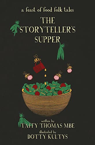 The Storyteller's Supper: A Feast of Food Folk Tales [Hardcover]