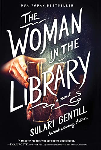 The Woman in the Library: A Novel [Hardcover]