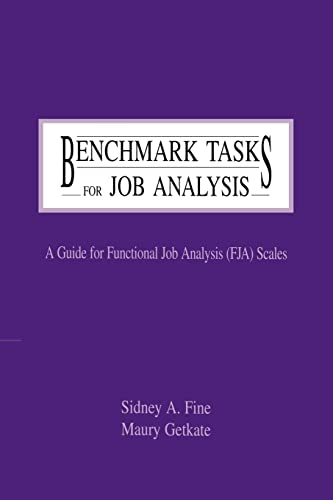 Benchmark Tasks for Job Analysis A Guide for Functional Job Analysis (fja) Scal [Paperback]