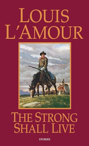 The Strong Shall Live: Stories [Paperback]