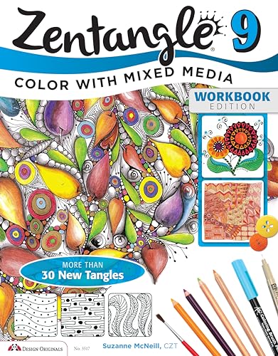 Zentangle 9: Adding Beautiful Colors with Mixed Media [Paperback]