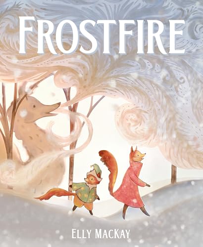 Frostfire [Hardcover]