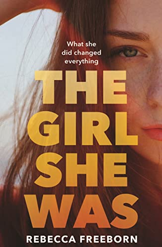 The Girl She Was [Paperback]