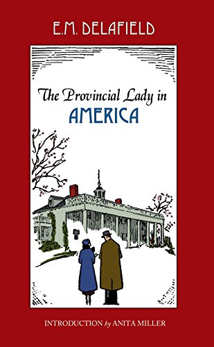 The Provincial Lady In America [Paperback]