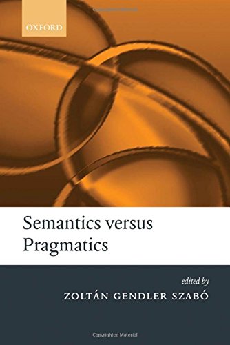 Semantics versus Pragmatics [Hardcover]