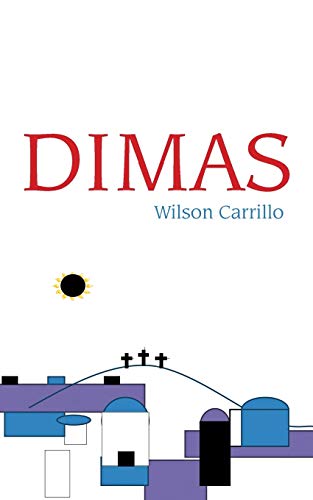 Dimas (spanish Edition) [Paperback]