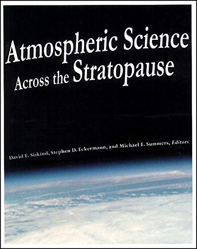 Atmospheric Science Across the Stratopause [Hardcover]