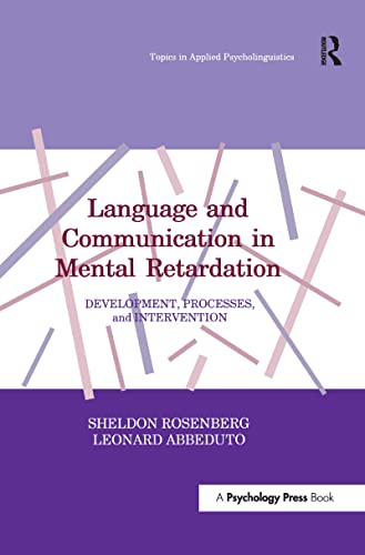 Language and Communication in Mental Retardation Development, Processes, and in [Paperback]