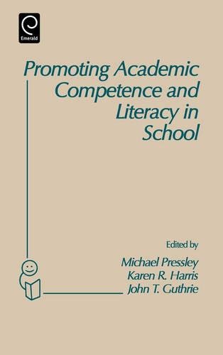 Promoting Academic Competence and Literacy in School [Hardcover]