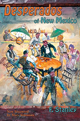 Desperados Of Ne Mexico [Paperback]