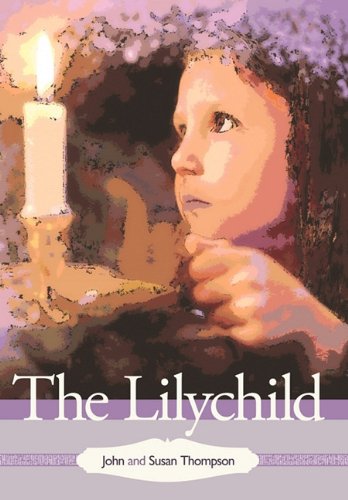 The Lilychild [Hardcover]