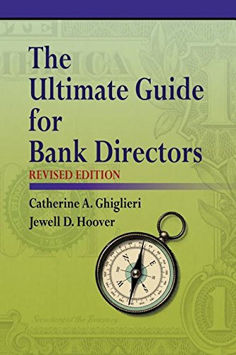 The Ultimate Guide For Bank Directors Revised Edition [Paperback]