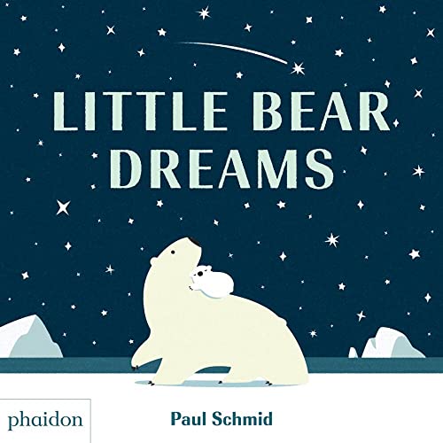 Little Bear Dreams [Hardcover]