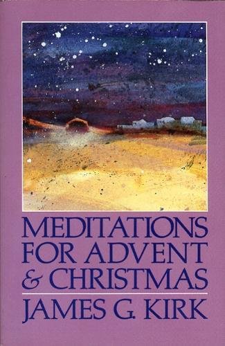 Meditations For Advent And Christmas [Paperback]