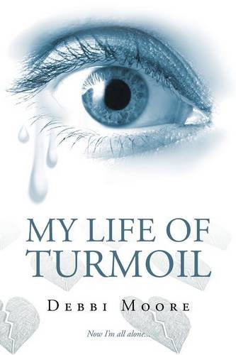 My Life Of Turmoil [Paperback]