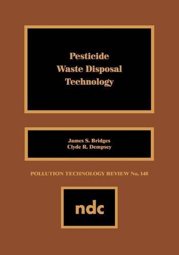 Pesticide Waste Disposal Technology [Hardcover]