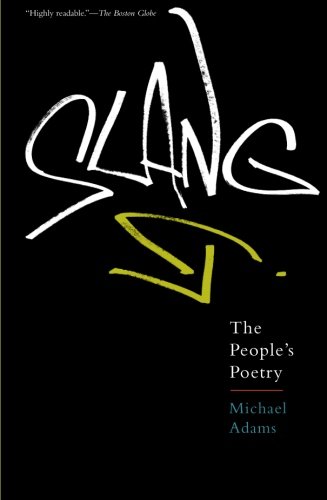 Slang The People's Poetry [Paperback]