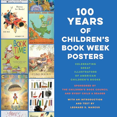 100 Years of Children's Book Week Posters [Hardcover]