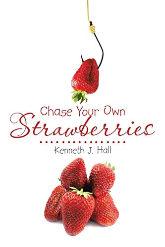 Chase Your On Straberries [Paperback]