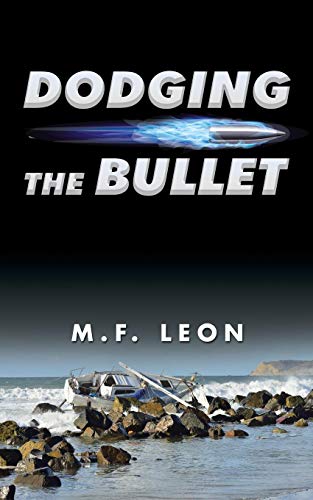 Dodging The Bullet [Paperback]