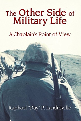 The Other Side Of Military Life - A Chaplain's Point Of Vie [Paperback]